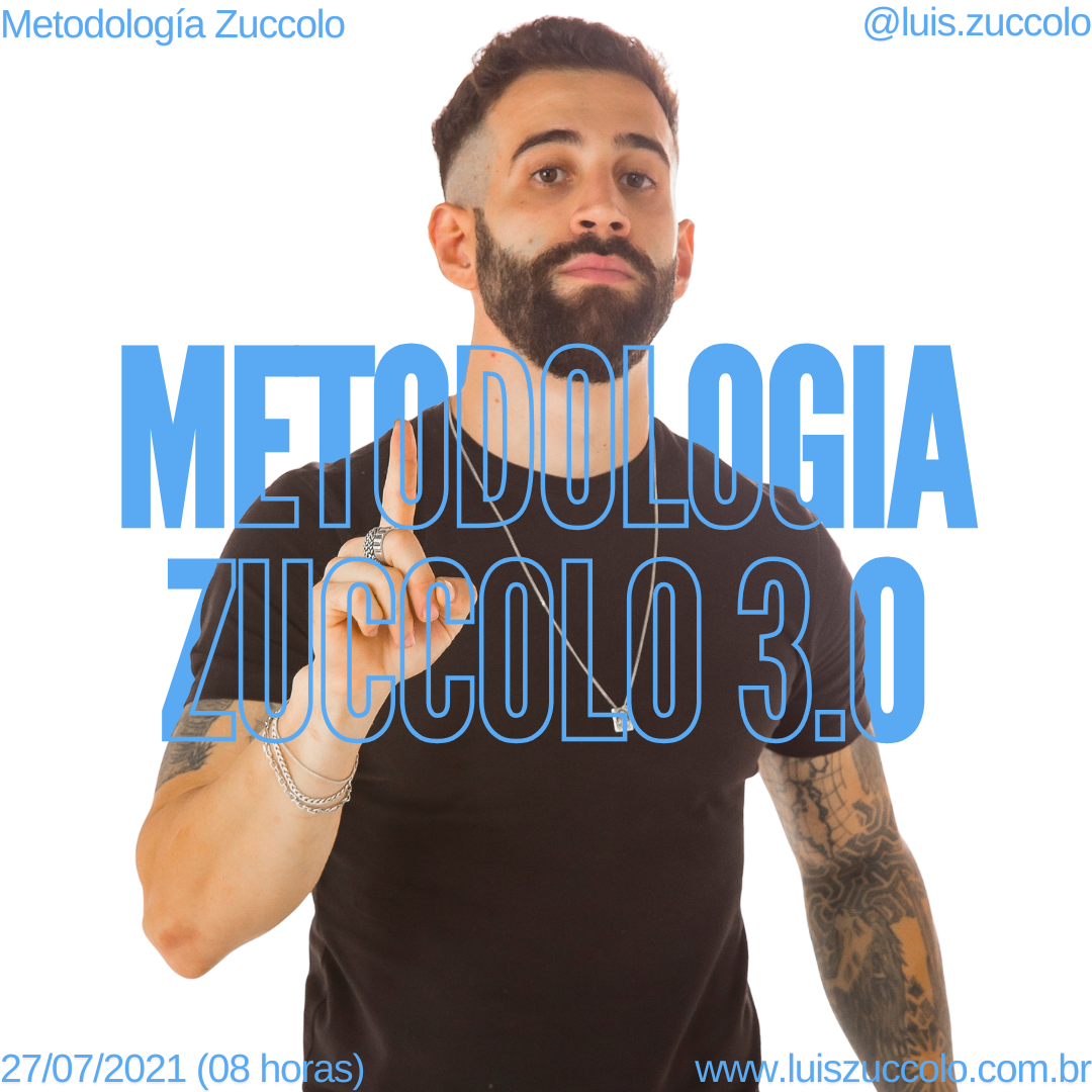 Imagem 08 | METODOLOGIA ZUCCOLO 3.0