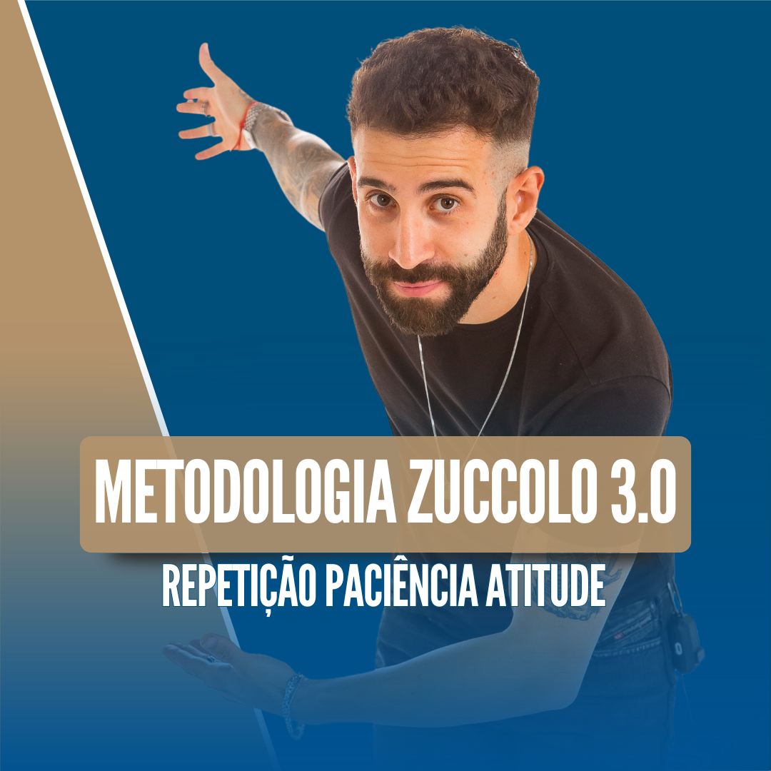 Imagem 05 | METODOLOGIA ZUCCOLO 3.0